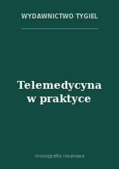 Telemedycyna w praktyce